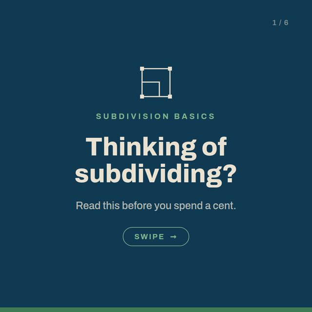 Thinking of subdividing? What to check before you spend a cent